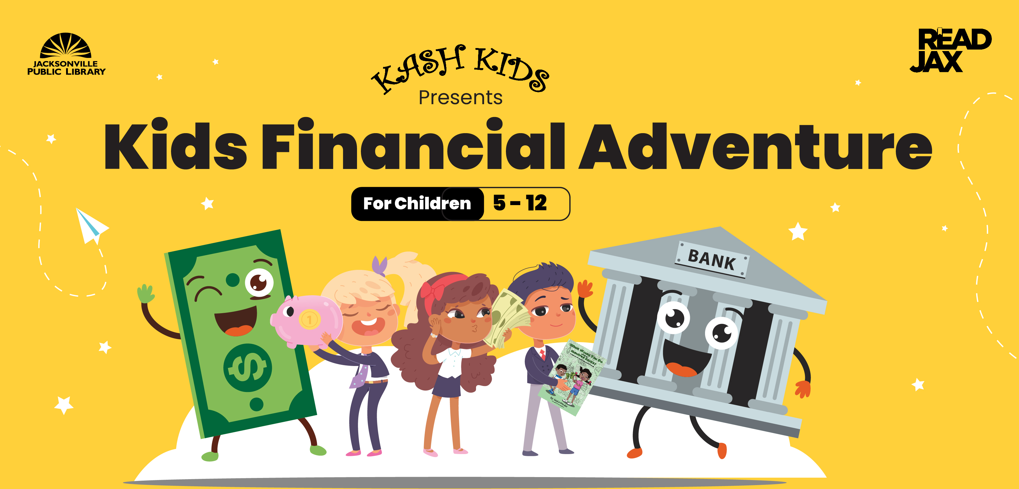 Kash Kids presents: Kids Financial Adventure for children 5-12