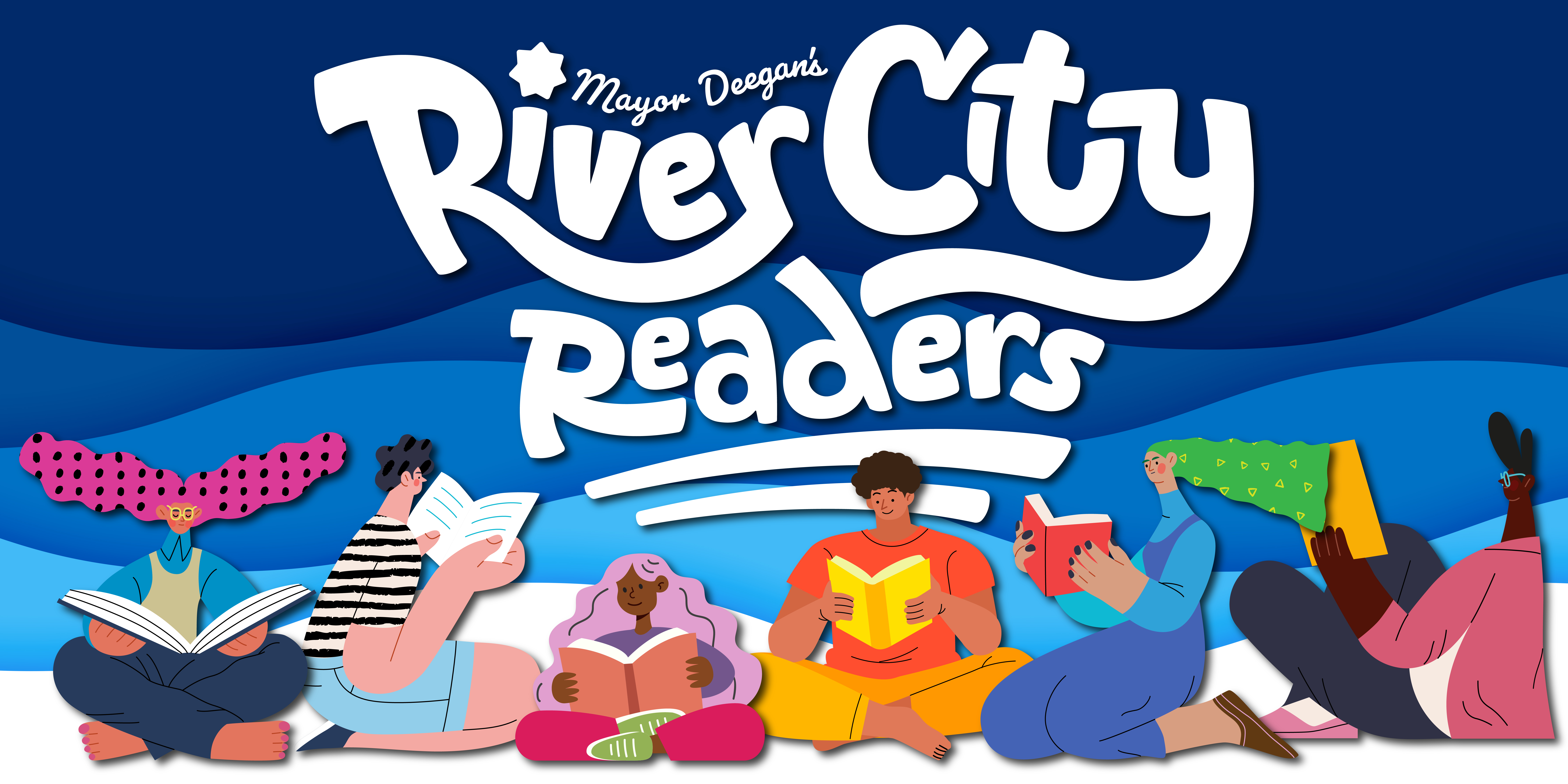 Mayor Deegan's River City Readers. Image includes people of all ages reading books.