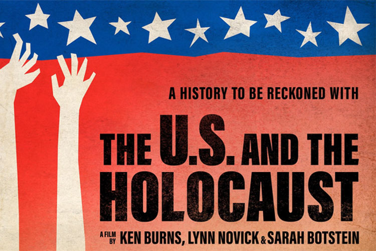 The U.S. and the Holocaust: A History to be Reckoned With. A film by Ken Burns, Lynn Novick & Sarah Botstein