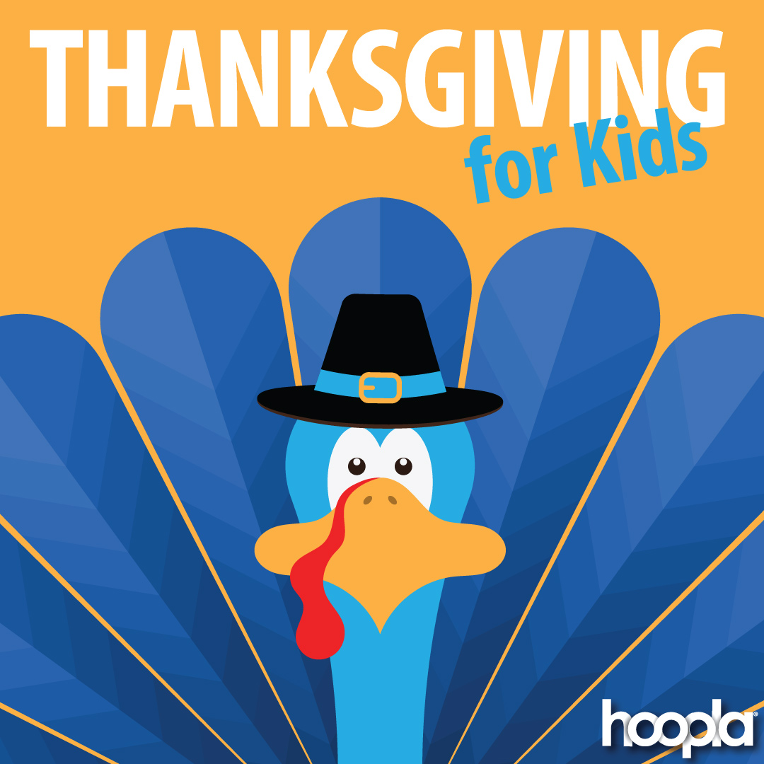 Thanksgiving for kids on hoopla